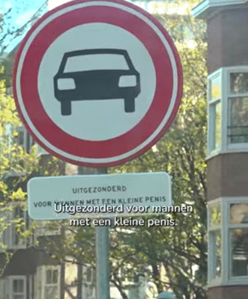Alleen mannen met een kleine penis mogen deze straat in